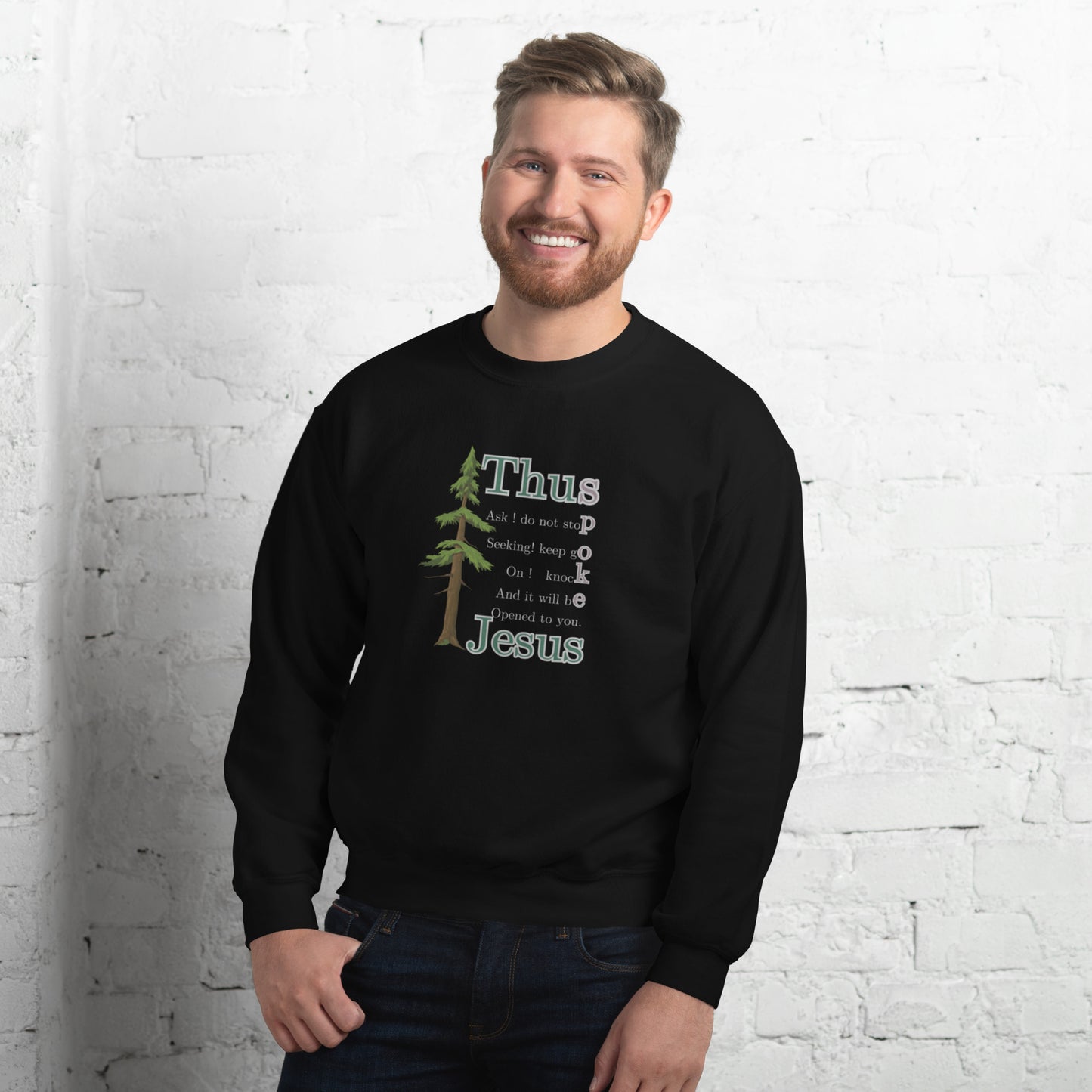 Thus Spoke Jesus – Black Unisex Christian Sweatshirt | Faith & Comfort