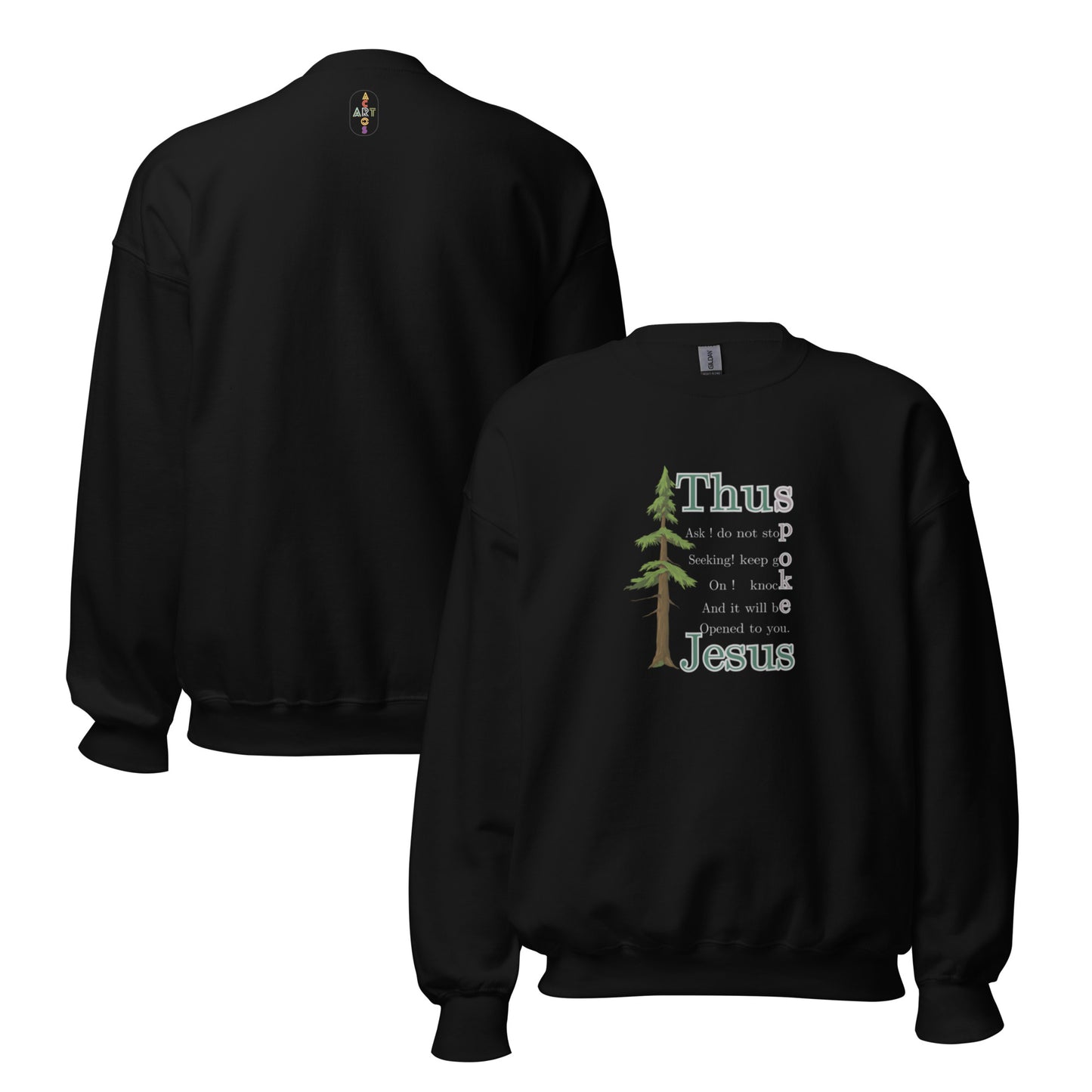 Thus Spoke Jesus – Black Unisex Christian Sweatshirt | Faith & Comfort