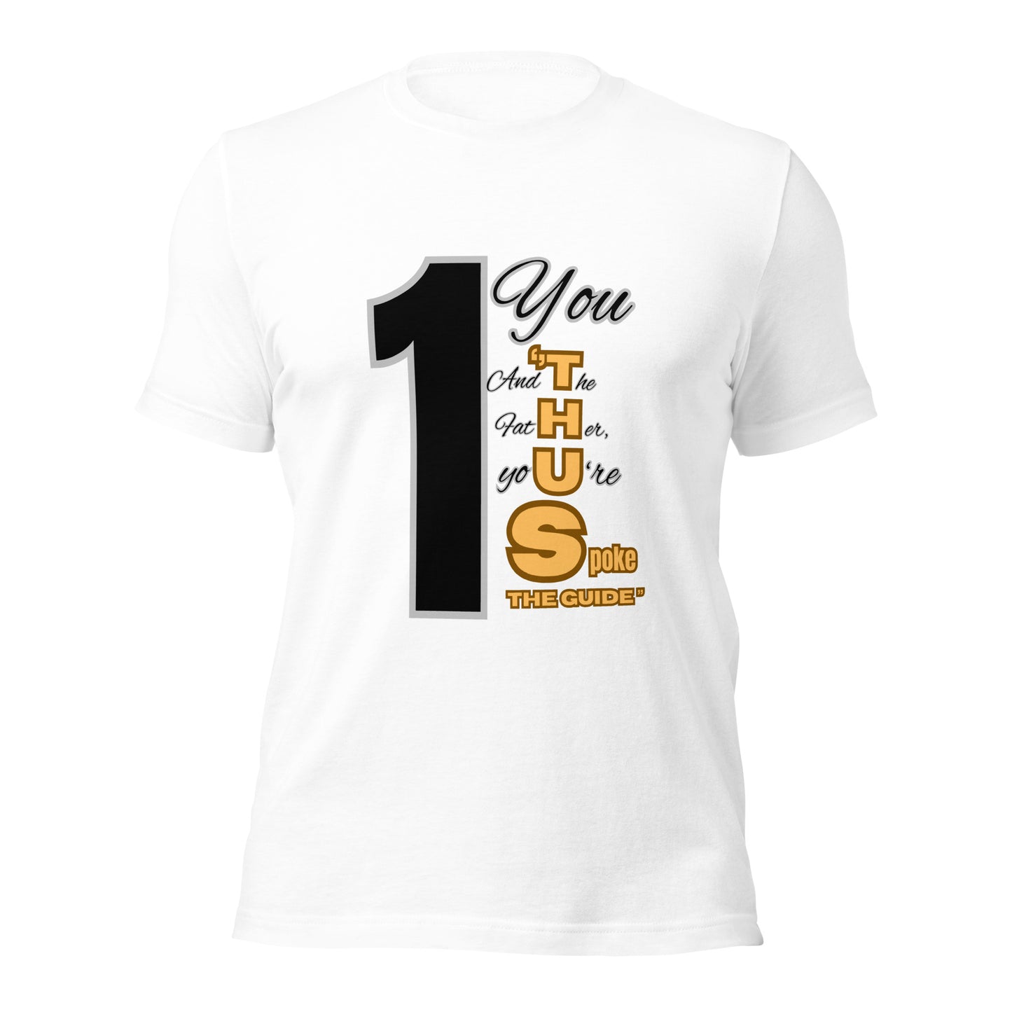 Thus Spoke the Guide – White Unisex Classic Christian T-Shirt | Inspirational Faith Tee